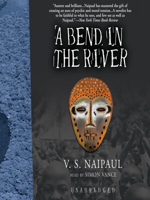 A Bend in the River - Audiobook